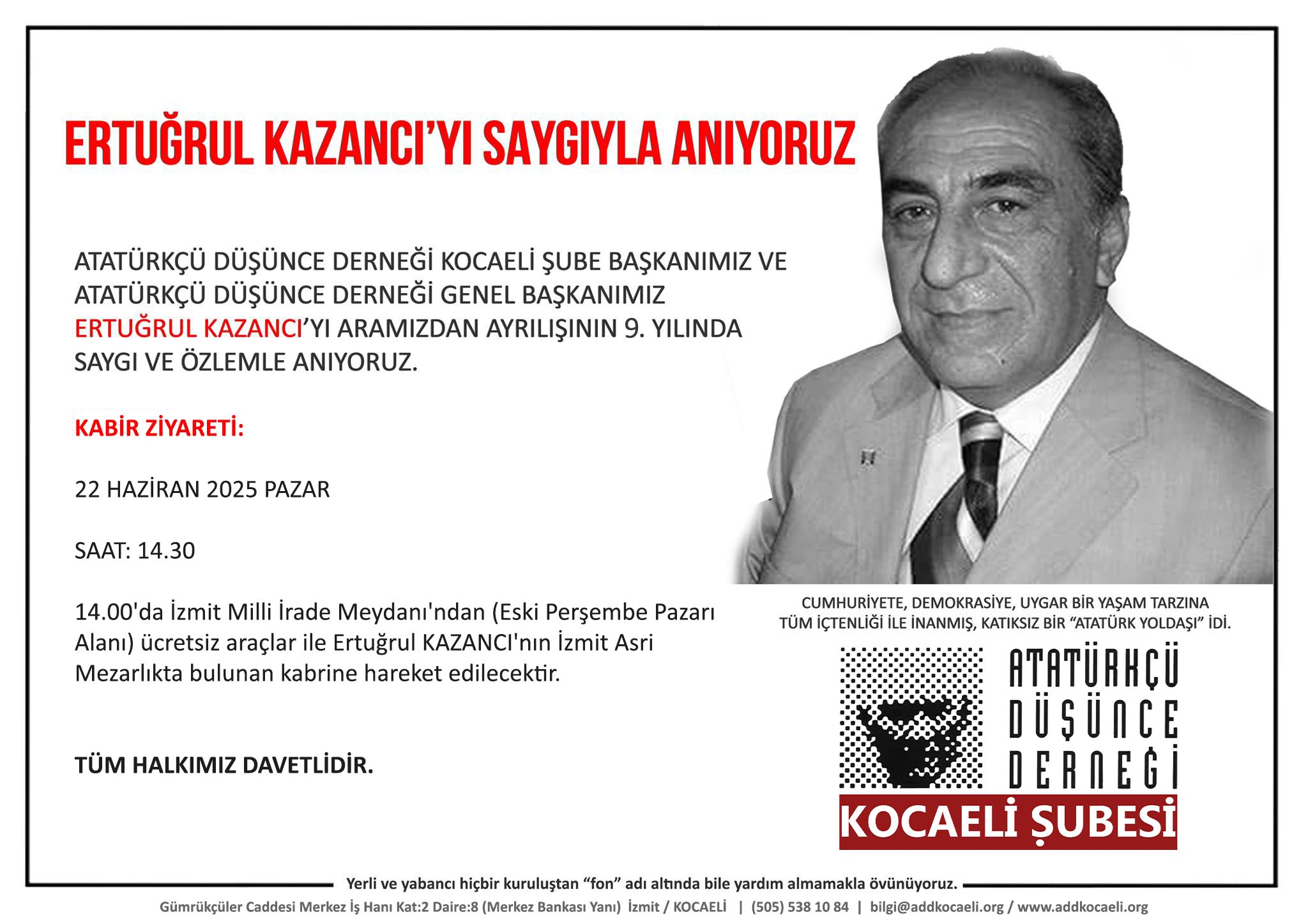 ERTUĞRUL KAZANCI'YA SAYGI VE ÖZLEMLE...